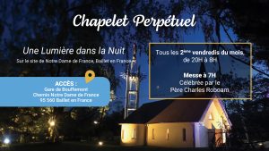 Chapelet perpetuel notre dame de france